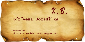 Kövesi Bozsóka névjegykártya